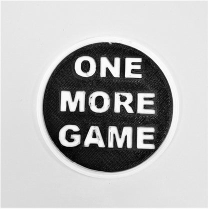 Gaming "Choice" Coaster / Large Coin: Flip The Coin To Decide If You Play On Or Rest Up..!